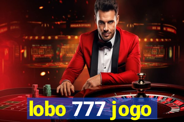 lobo 777 jogo